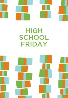 High School Friday 2016 -  - 10/21/2016 - 9:00am