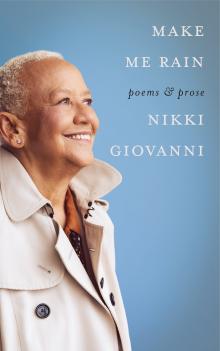 Make Me Rain - Nikki Giovanni, Kiese Laymon - 10/15/2020 - 7:00pm