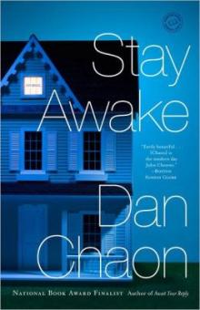 Stay Awake - Dan Chaon - 10/18/2013 - 5:30pm