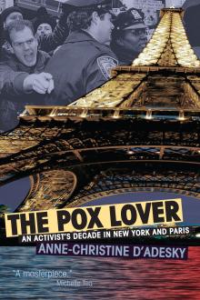 The Pox Lover - Anne-Christine d'Adesky - 11/04/2017 - 3:00pm