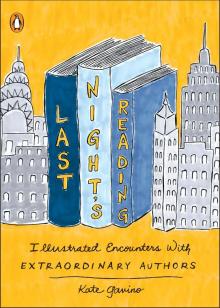 Last Night's Reading - Kate Gavino - 10/21/2016 - 9:00pm